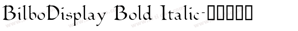 BilboDisplay Bold Italic字体转换
